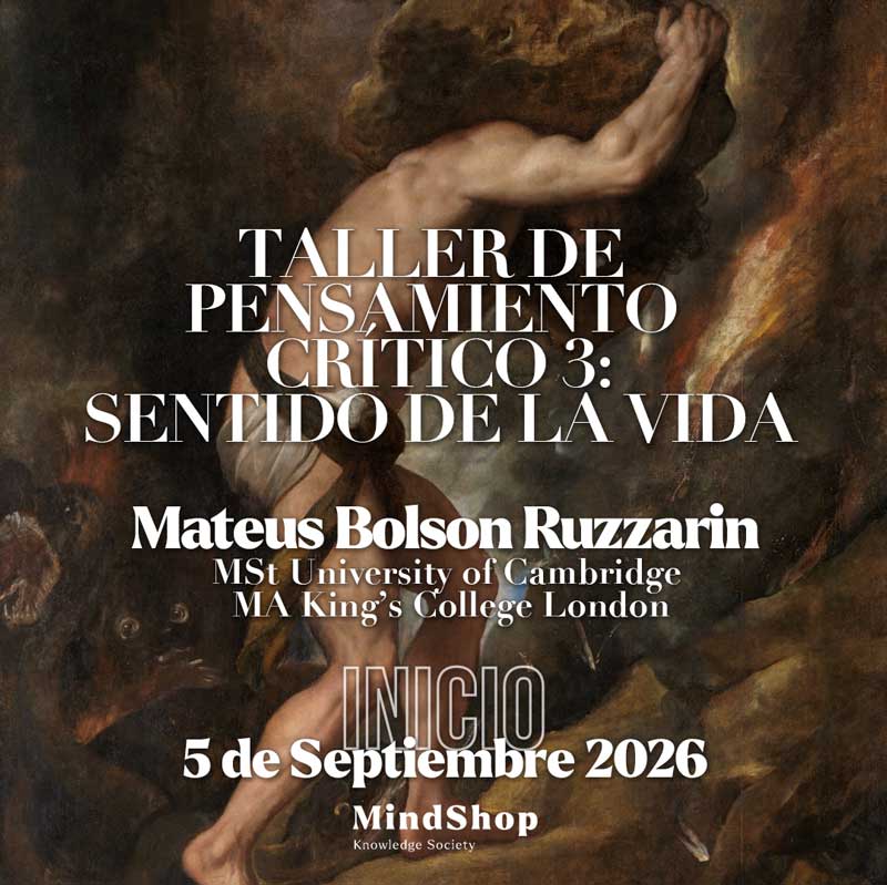 Portada del taller de pensamiento crítico impartido por Mindshop, enfocado al sentido de la vida.